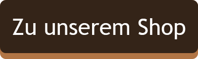 Zu unserem Shop